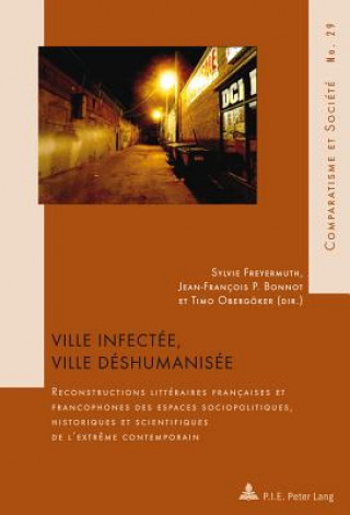 Kniha Ville Infectaee, Ville Daeshumanisaee Sylvie Freyermuth