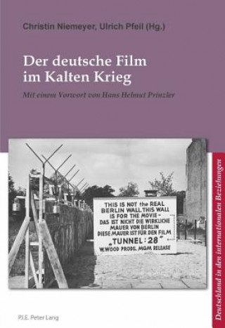 Kniha Der Deutsche Film Im Kalten Krieg Christin Niemeyer