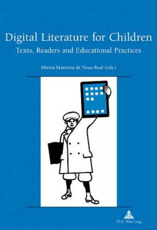 Kniha Digital Literature for Children Mireia Manresa