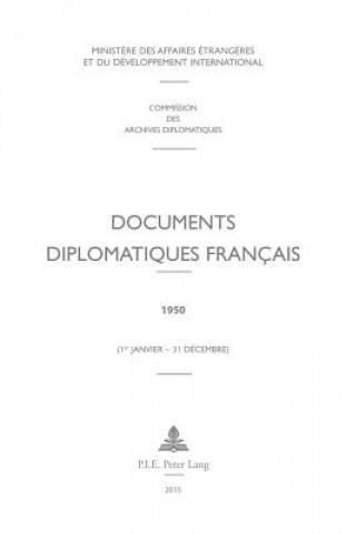 Kniha Documents Diplomatiques Francais Ministère des Affaires étrangères