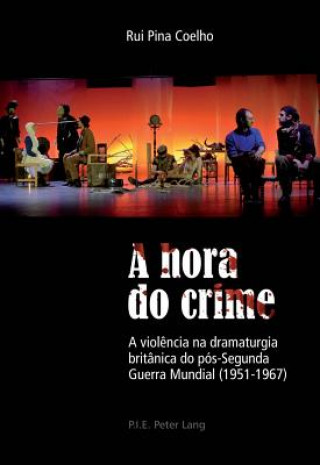 Kniha Hora Do Crime Rui Pina Coelho