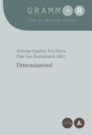 Kniha Determinations Antoine Gautier