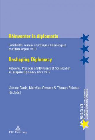 Carte Reinventer la diplomatie / Reshaping Diplomacy Vincent Genin