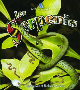 Kniha Les Serpents John Crossingham