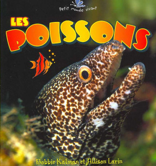 Kniha Les Poissons Bobbie Kalman
