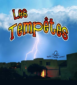 Carte Les Temptes = Changing Weather: Storms Kelley MacAulay