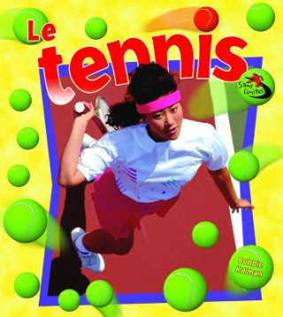 Kniha Le Tennis John Crossingham