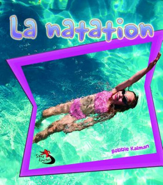 Knjiga La Natation John Crossingham