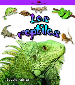 Kniha Les Reptiles Kelley MacAulay