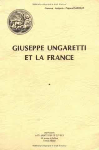 Könyv Giuseppe Ungaretti Et La France Gemma-Antonia-Franca Dadour