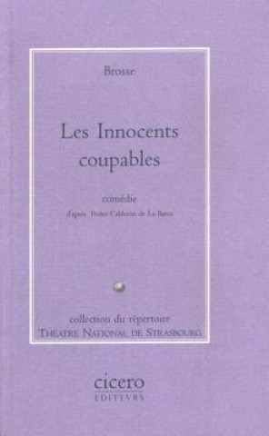 Könyv Les Innocents Coupables Brosse
