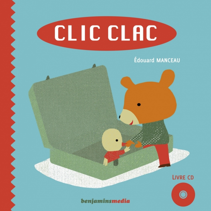 Könyv CLIC Clac (+ CD) Manceau Edouard