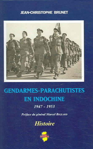 Carte Gendarmes-Parachutistes En Indochine J. Brunet