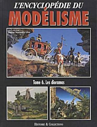 Книга Les Dioramas Histoire & Collections