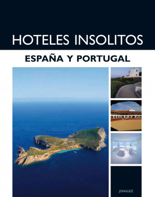 Książka Hoteles Insolitos: Espana y Portugal David Revelles