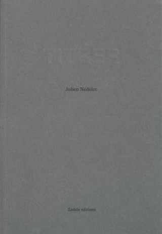 Kniha Julien Nedelec: To Title Julien Nedelec