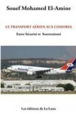 Carte Le transport aérien aux Comores Mohamed El-Amine Souef