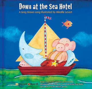 Libro Down at the Sea Hotel Greg Brown