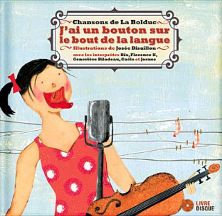 Kniha J'Ai un Bouton Sur le Bout de la Langue Mary Travers