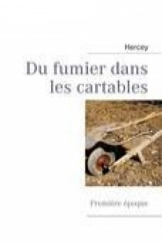 Carte Du fumier dans les cartables Hercey