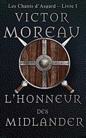 Knjiga L'Honneur Des Midlander Victor Moreau
