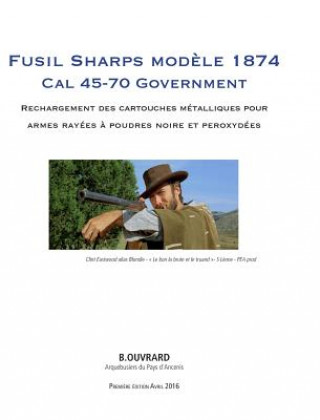 Книга Fusil Sharps Modele 1874. Benoit Ouvrard