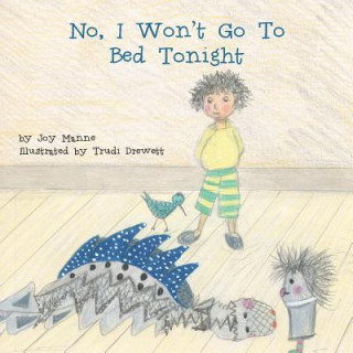 Carte No, I Won't Go to Bed Tonight Joy Manné