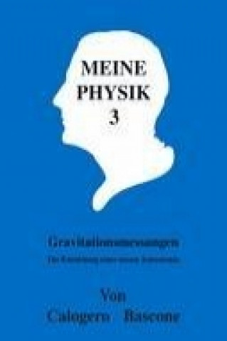 Könyv Meine Physik 3 Calogero Bascone