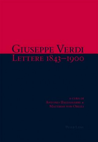 Книга Lettere 1843-1900 Giuseppe Verdi