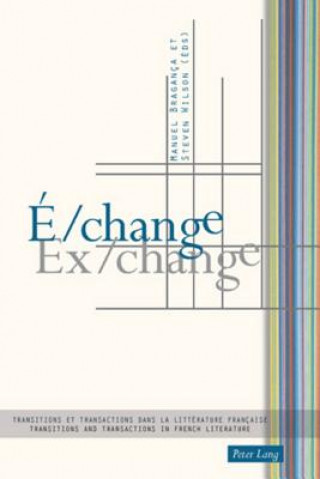 Kniha E/change / Ex/change Manuel Bragança