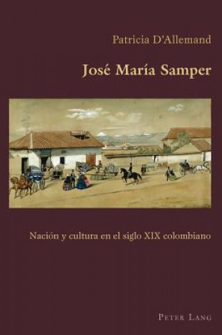 Książka Jose Maria Samper Patricia D'Allemand