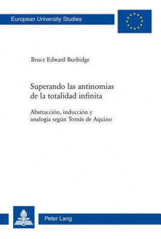 Kniha Superando Las Antinomias de la Totalidad Infinita Bruce Edward Burbidge