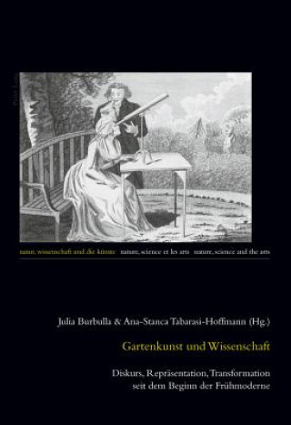 Buch Gartenkunst und Wissenschaft Ana-Stanca Tabarasi-Hoffmann