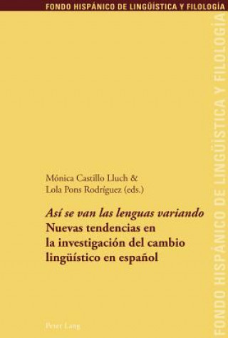 Kniha "asi Se Van Las Lenguas Variando" Mónica Castillo Lluch