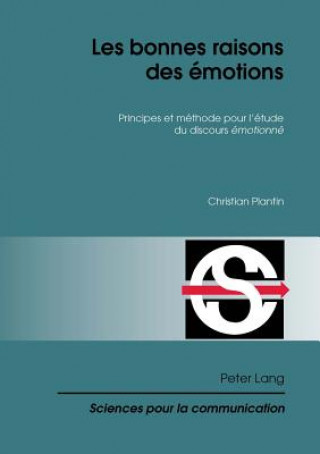 Book Les bonnes raisons des emotions Christian Plantin