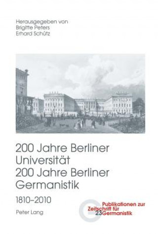 Carte 200 Jahre Berliner Universitat- 200 Jahre Berliner Germanistik- 1810-2010 Brigitte Peters