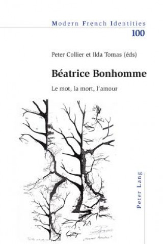 Kniha Beatrice Bonhomme Peter Collier