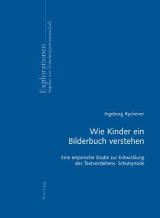 Книга Wie Kinder Ein Bilderbuch Verstehen Ingeborg Rychener