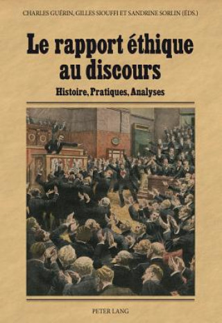 Kniha Le Rapport Ethique Au Discours Charles Guérin