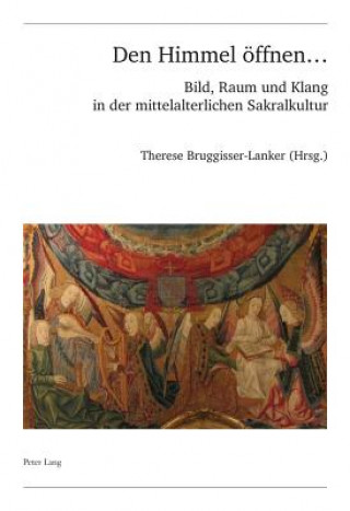 Könyv Den Himmel Eoffnen ... Therese Bruggisser-Lanker