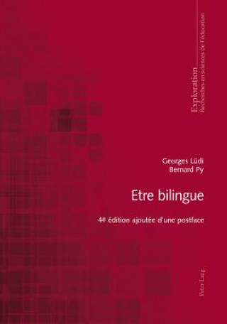 Boek Etre Bilingue Georges Lüdi