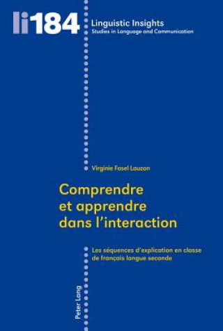 Kniha Comprendre Et Apprendre Dans L'interaction Virginie Fasel Lauzon