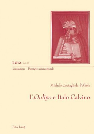 Książka L'"Oulipo" E Italo Calvino Michele Costagliola d'Abele