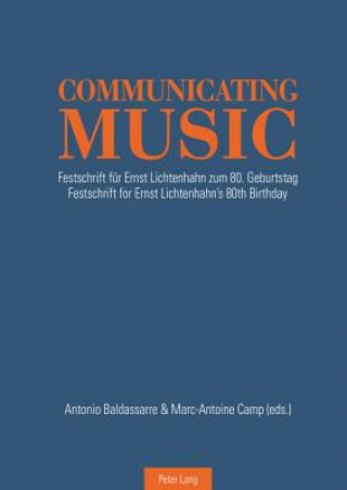 Kniha Communicating Music Antonio Baldassarre