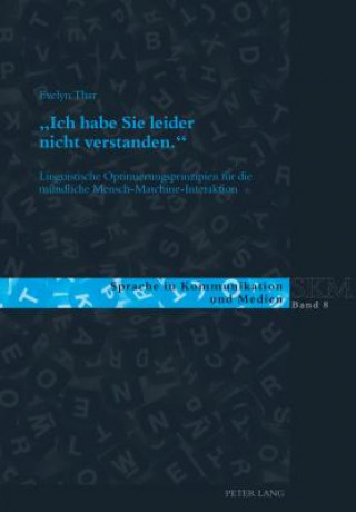 Książka "Ich Habe Sie Leider Nicht Verstanden." Evelyn Thar