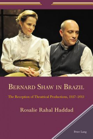Carte Bernard Shaw in Brazil Rosalie Rahal Haddad
