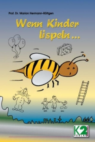 Книга Wenn Kinder lispeln... Marion Hermann-Röttgen