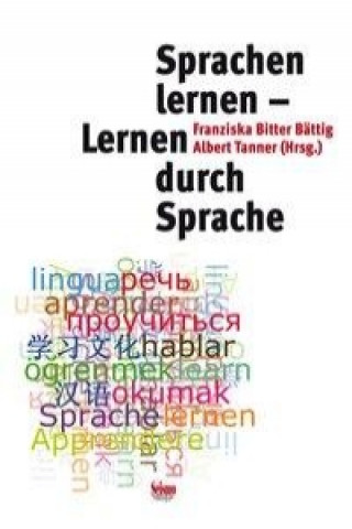 Βιβλίο Sprachen lernen - Lernen durch Sprache Andreas Grünewald