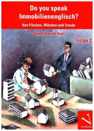 Könyv Do you speak Immobilienenglisch?. Folge.2 Gisela Francis Vogt