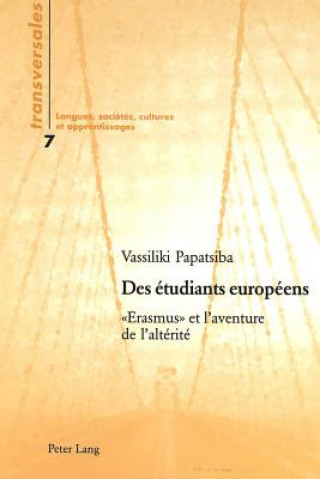 Knjiga Des Etudiants Europeens Vassiliki Papatsiba